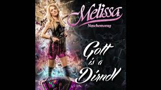 Melissa Naschenweng  Gott is a Dirndl  DANCE Mix 100 bpm [upl. by Suzetta625]