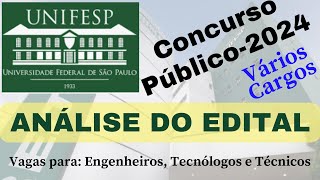 Análise do Edital do Concurso Público da UNIFESP  2024  EP 27 [upl. by Koloski]