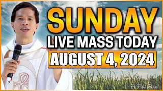 SUNDAY FILIPINO LIVE MASS TODAY  AUGUST 4 2024  FR JOSEPH FIDEL ROURA [upl. by Earehs387]