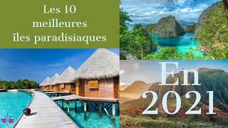 10 îles paradisiaques a visiter en 2021 🐬🌴☀️☀️ [upl. by Adnaerb313]