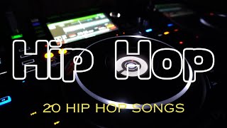 ヒップホップ20曲  20 hip hop songs [upl. by Mariam]