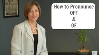 How to pronounce OF əv and OFF ɔf  American English Pronunciation Lesson [upl. by Adnohsed]