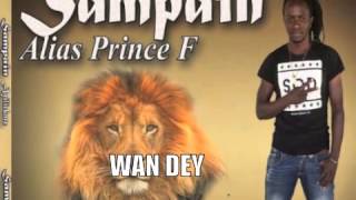 Sampain Alias Prince F Wan dey [upl. by Ydissahc739]