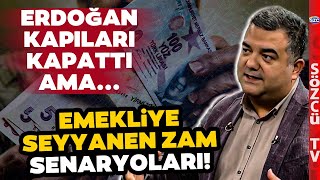 Emeklinin Seyyanen Zam Umudu SGK Uzmanı Emekli Maaşı Senaryolarını Tek Tek Anlattı [upl. by Hpesoj583]