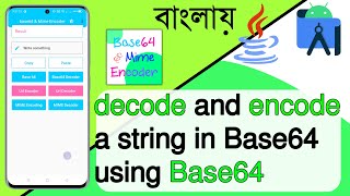 how to decode and encode a string in Base64 using Base64  Android Studio  Java [upl. by Manus561]