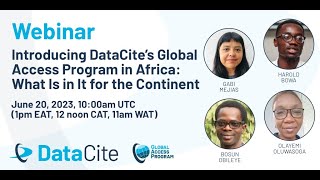 Introducing DataCite’s Global Access Program in Africa What Is in It for the Continent [upl. by Rodney]