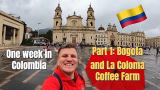 One week in Colombia Part 1 Bogota and La Coloma Coffee Farm [upl. by Attirehs]