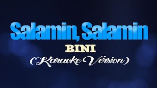 SALAMIN SALAMIN  BINI KARAOKE VERSION [upl. by Kalie228]