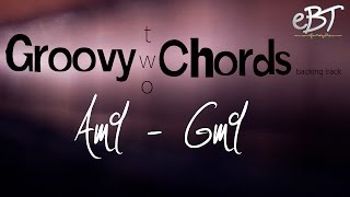 Groovy Two Chords  Am9  Gm9  78 bpm [upl. by Tinor]