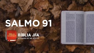 SALMO 91  Bíblia JFA Offline [upl. by Babbie205]