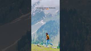 Chashme baddoor🌸🤍 explore kashmirtravel mountains bollywood acting foryou [upl. by Noivert]