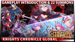 Knights Chronicle  Gameplay Introduction amp 22 Summons [upl. by Hedwiga905]