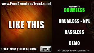 Like This  DRUMLESS  wwwFreeDrumlessTracksnet [upl. by Drusy]