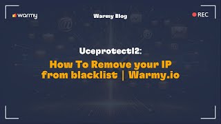 Uceprotectl2 How To Remove your IP from blacklist  Warmyio [upl. by Michaeline638]