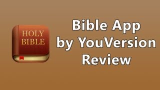 Bible App by YouVersion Review [upl. by Bette-Ann874]