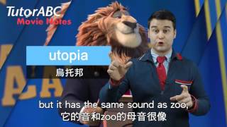 TutorABC Movie Notes 24 Zootopia 動物方城市 [upl. by Oretos]