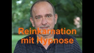 Reinkarnation mit Hypnose  Komplette Hypnosesitzung  Wolfgang Künzel Alexander Cain® [upl. by Pandolfi]