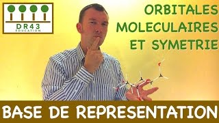 Base de Représentation  Orbitales Moléculaires et Symétrie [upl. by Narad]