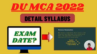 DU MCA 2022 II DETAIL SYLLABUS II PAPER PATTERN II EXAM DATE [upl. by Mcgraw322]