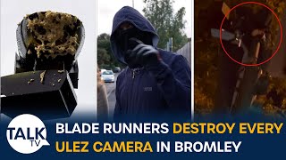 Blade Runners One Man Destroys EVERY SINGLE ULEZ Camera In His London Borough [upl. by Vtehsta]