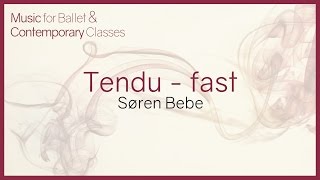 Music for Ballet Class Tendu fast [upl. by Selokcin272]