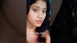 main tere Ishq mein Gumrah huayoutobeviralvideo viralvideo [upl. by Jillian613]