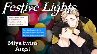 quotFestive Lightsquot  Miya Twins Angst Part 12  Haikyuu texts [upl. by Nairrod]