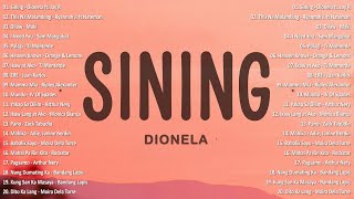 Sining  Dionela ft Jay R 💗 Best OPM Tagalog Love Songs  OPM Tagalog Top Songs 2024 vol1💗 [upl. by Dunton]