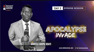 APOSTLE AROME OSAYI  APOCALYPSE 2020  RCN KADUNA  DAY 2 EVENING SESSION 12TH DECEMBER 2020 [upl. by Akram783]