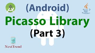 Android Picasso Library Part 3 [upl. by Lianne]