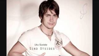 Uku Suviste  Sind Otsides [upl. by Radley]