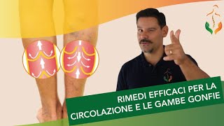 Rimedi efficaci per la circolazione e le gambe gonfie [upl. by Davenport]