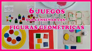 6 JUEGOS PARA ENSEÑAR LAS FIGURAS GEOMÉTRICAS [upl. by Reivaz188]