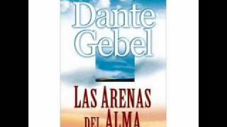 Dante Gebel  Arenas del alma adoremos y volveremos 28 [upl. by Devonna]