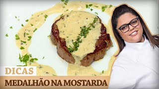 MEDALHÃO DE FILÉ MIGNON AO MOLHO MOSTARDA com Dayse  DICAS MASTERCHEF [upl. by Nagaem221]