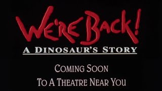 Were Back A Dinosaurs Story  1993 Theatrical Trailer 35mm 4K [upl. by Megdal692]