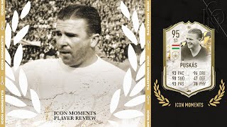 ICON MOMENTS PUSKAS PLAYER REVIEW  95  FIFA 22 Ultimate Team [upl. by Idnahc166]