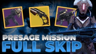 HOW TO DO PRESAGE SKIP  CHEESE FOR EASY CALUS MINI TOOL AND LOOT IN DESTINY 2 [upl. by Studley]