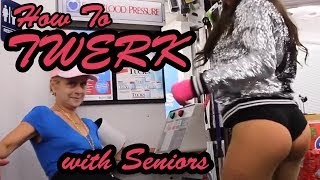 How to TWERK with SENIORS  Syd Wilder [upl. by Sheeran]