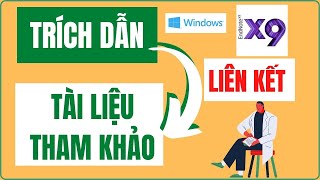 Kết nối trích dẫn và tài liệu tham khảo trong Endnote  Endnote X9 TSBSVũ Duy Kiên ✅ [upl. by Haynor]