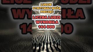 Ludzie Otrzymali Bożą Pieczęć  Liczba Ludzi Wynosiła 144 000 biblia czasyostateczne apokalipsa [upl. by Middle]