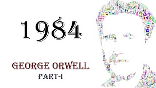 1984  GEORGE ORWELL  PARTI [upl. by Essile]