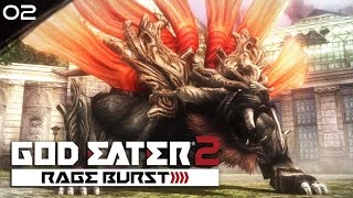 GOD EATER 2 RAGE BURST 02  กินหัวพระเจ้าอย่างดุเดือด [upl. by Meehan]