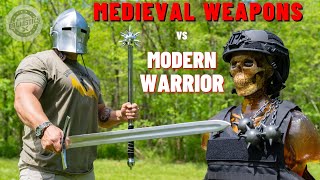 Medieval Weapons vs The Modern Warrior How Lethal Are Medieval Weapons [upl. by Suillenroc]