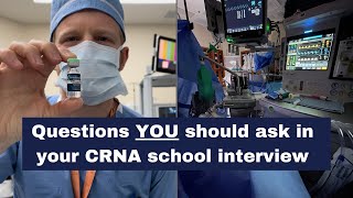 If I had to apply to CRNA school all over again here are the questions I would ask in the interview [upl. by Ilenay]