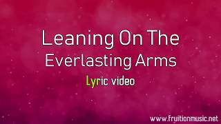 Leaning On The Everlasting Arms Low Key Instrumental with Lyrics [upl. by Kcirdet]