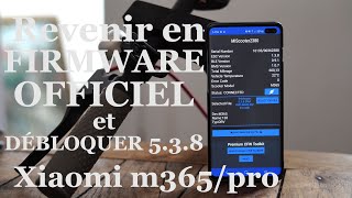 Revenir en Firmware dOrigine  Débloquer Version 538 XIAOMI M365PRO [upl. by Marko953]