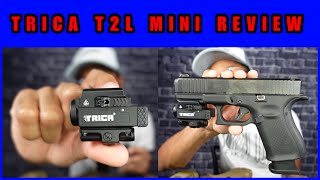 TRICA T2L MINI WEAPON LIGHT amp BEAM REVIEW [upl. by Pylle839]