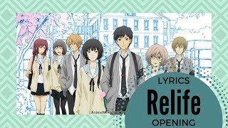 RelifeOpening LYRICS ROMAJI [upl. by Horst395]