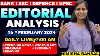 Editorial Analysis  16th February 2024  Vocab Grammar Reading Skimming  Nimisha Bansal [upl. by Aletsirc502]